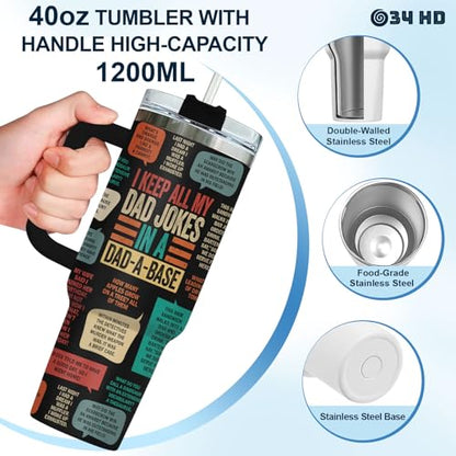 34HD Daddy Keep All My Dad Jokes Base 40 oz Tumbler with Handle, Dad Gift - color: Dad Jokes