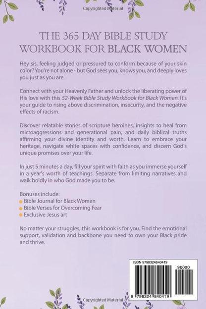 The 365 Day Bible Study Workbook for Black Women: A Year of Scripture Readings and Devotionals for Black Women (Christian Books for African American Women)