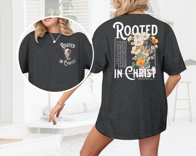 Rooted in Christ Shirt Christian Shirts for Women Jesus Oversized Tshirt - color: Dark Grey, size: Medium
