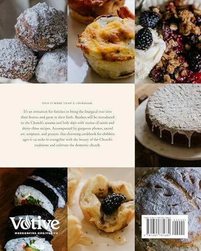 The Catholic Kids' Cookbook: Holy Days and Heavenly Food