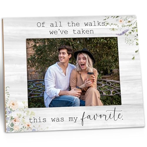 Wedding Picture Frame Gifts - Remembrance Engagement Picture Frame, Of All the Walks We've Taken This Was My Favorite Mr and Mrs Wooden Photo Frame for Tabletop or Wall Hanging 5x7 - color: Favorite