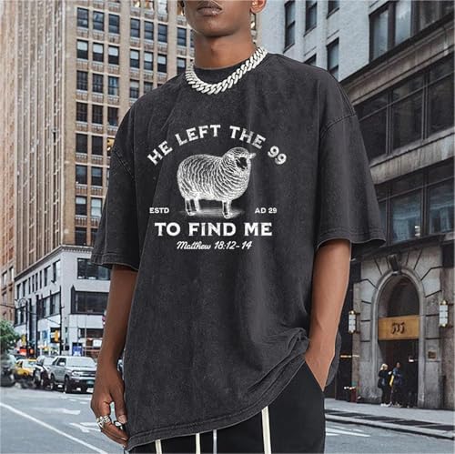 Christian Shirts for Men He Left The 99 to Find Me Shirt Jesus Religious Bible Verse Oversized Washed Graphic Tees - color: Black, size: 3X-Large