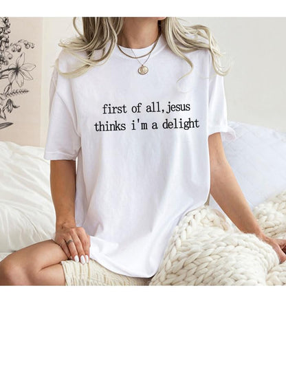 First Of All Jesus Thinks Im A Delight, Jesus Thinks Im A Delight Shirt - color: Black-y, size: Small