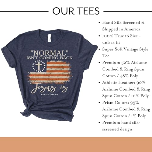 Love in Faith | Normal Isn't Coming Back | Christian T-Shirts for Women | Faith-Based Apparel | Christian Gifts - size: Medium