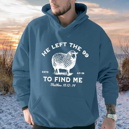 Christian Hoodies He Left The 99 To Find Me Sweatshirt Jesus Bible Verse Hoodies For Men Faith God Hooded Pullover - color: Deep Blue, size: XX-Large