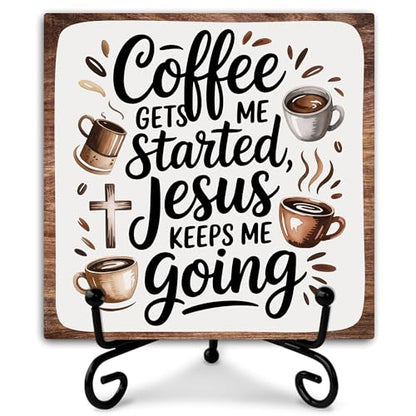 Coffee Gets Me Started Jesus Keeps Me Going Wooden Sign Decor, Rustic Wooden Plaque Sign With Iron Stand,Christian Home Office Bar Desk Shelf Decorations - style: Coffee
