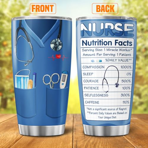 Funny Nurse Nutrition Facts Gift Cup for Women and Men, 20oz Stainless Steel Insulated Tumbler with Blue Scrubs Design, Appreciation Present for Nurse Week, Graduation, Retirement, Birthday - color: Nurse Life G8