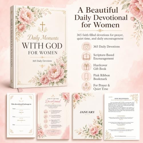 Daily Devotional for Women, 10 Minutes with God 365 Christian Devotions for Prayer, Quiet Time, and Daily Encouragement, Hardcover Gift Book with Pink Ribbon Bookmark