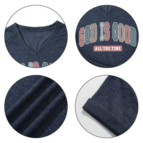 Christian Shirts for Women God is Good Tshirts Religious Faith Graphic T-Shirts Jesus Bible Verse V Neck Tees Tops - color: Navy Blue, size: X-Large