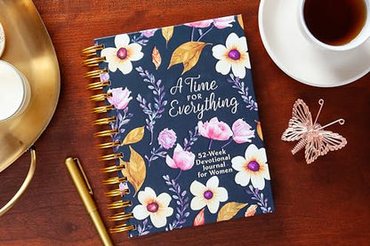 A Time for Everything: 52-Week Devotional Journal for Women