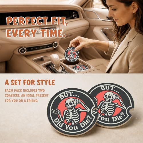 Funny Sarcastic Skeleton Car Coasters, But Did You Die Cup Holders, 35 - color: Funny Skeleton