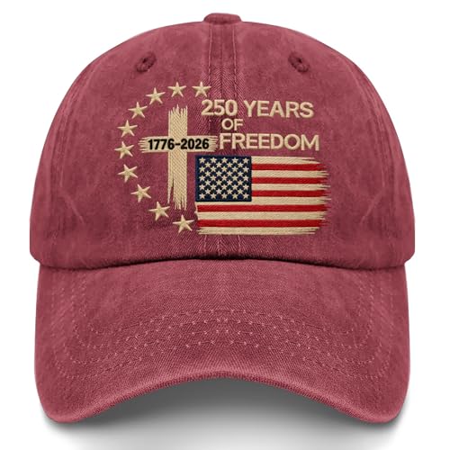 US 250 Years Freedoms 1776-2026 250th Birthday Embroidered Hats Garde Cap for Him - color: Us 250 Years Freedoms 1776-2026 250th Birthdaywine Red2