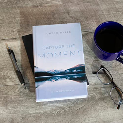 Capture the Moment: 365-Day Devotional