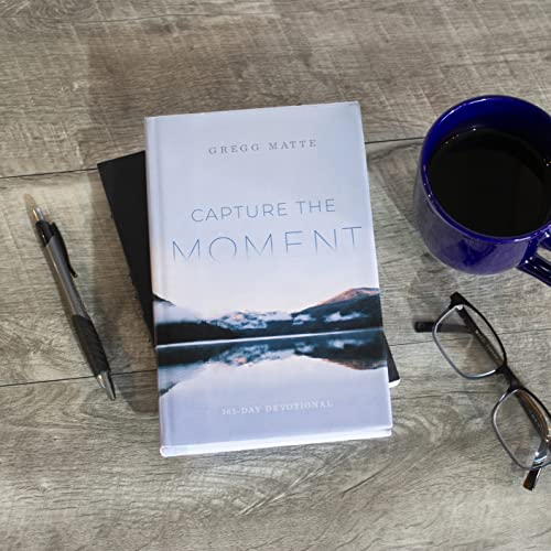 Capture the Moment: 365-Day Devotional