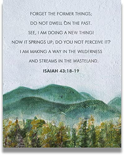 Govivo Do Not Dwell On The Past - Isaiah 43: 18-19 Bible Verse - Christian Wall Art - Minimalist Watercolor Religious Scriptures Wall Decor - Farmhouse Decor - 8x10 unframed print - size: 10"L x 8"W