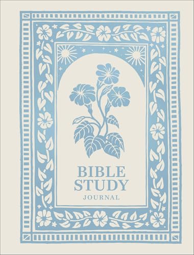 Bible Study Journal for Women: A Keepsake Notebook for Scripture Study, Verse Memorization, and Inspiration (Deluxe Journal) (Records of Faith)