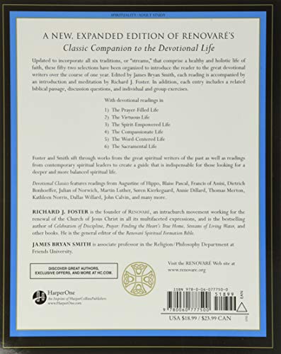 Devotional Classics: Revised Edition: Selected Readings for Individuals and Groups – An Indispensable Companion to a Holistic Spiritual Life Through Six Streams of Faith