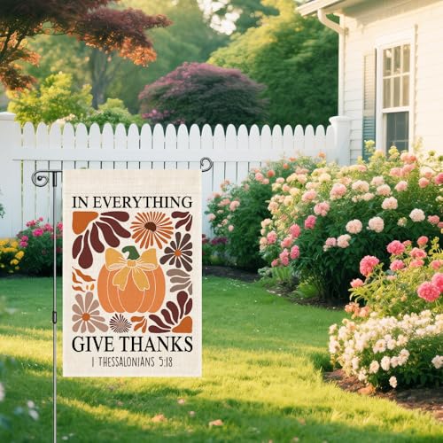 In Everything Give Thanks Garden Flag, Christian Pumpkin Bible Banner, Floral Christian Fall Thanksgiving Harvest Yard Outdoor Decor for Farmhouse Holiday, Thanksgiving Flags Gifts for Women BFF