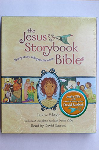 The Jesus Storybook Bible: Every Story Whispers His Name