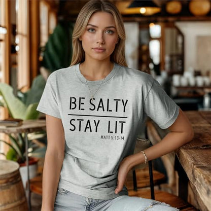 BINTEHGS Christian Graphic Tees for Women Be Salty Stay Lit Shirts Funny Bible Verse Shirt Religious Faith Tshirts Clothing - color: Light Gray, size: Medium