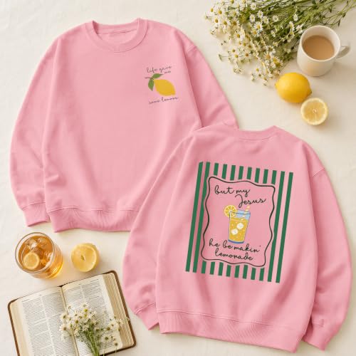 BINTEHGS Christian Sweatshirts For Women My Jesus Making Lemonade Graphic Faith Crewneck Pullover Religious Long Sleeve Shirt - color: Pink, size: X-Large
