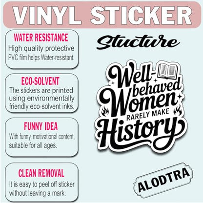 (3PCS) Well Behaved Women Rarely Make History Vinyl Sticker Pack Durable Waterproof Stickers for Laptop Water Bottle Car Bumper Phone Case - color: Well Behaved Women Rarely Make History