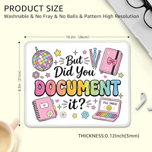 Funny But Did You Document It Mouse Pad for Coworkers HR Nurses - color: Rainbow & Pink