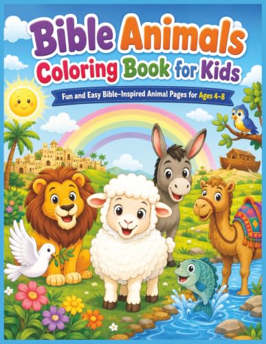 Bible Animals Coloring Book for Kids: 30 Simple Bible Coloring Pages for Kids Ages 4-8