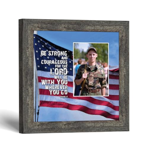 Be Strong and Courageous Military Picture Frames, Patriotic Wall Art - color: Barnwood, size: 8"L x 8"W