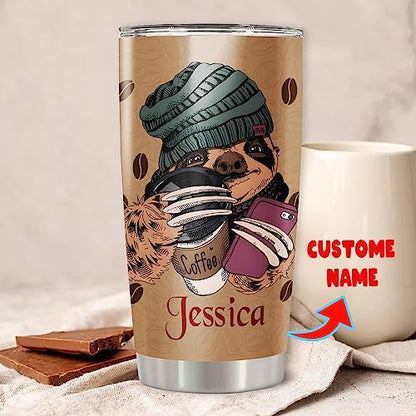 Dorris Personalized Sloth Tumbler Insulated Cup Travel Mug 20oz 30oz Touch My Coffee I Will Slap You So Hard Customized Name Tumblers Birthday Christmas Gifts Funny For Sloths Lovers - color: Slot