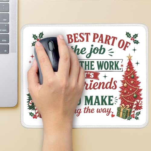 Funny The Best Part of The Job is The Friends Mouse Pad for Team - color: Green & Red & White