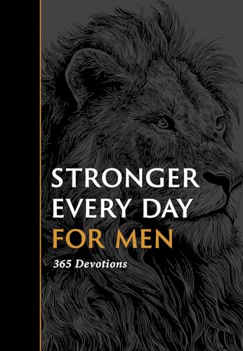 Stronger Every Day for Men: 365 Devotions