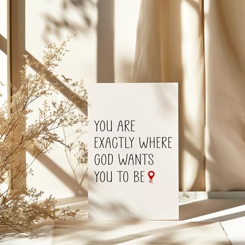 You Are Exactly Where God Wants You to Be Christian Encouragement Card Faith Inspirational Cards Thoughtful Message Just Because Gift for Friend Daughter Son Coworker Grandson Granddaughter Sister Brother Husband Wife - color: You Are Exactly Where God Wa