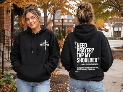 Need Prayer Tap My Shoulder Hoodie Christian Hoodies for Men Women - color: Black, size: Medium