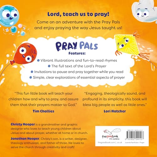 P.R.A.Y. Pals: When We Pray, What Do We Say? (Christian Storybook that Teaches Children How to Pray with Interactive Family Prompts and the Lord’s Prayer — For Toddlers, Preschoolers, & Kids Ages 3-5)