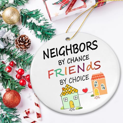 Neighbor Christmas Ornaments 2026,Gifts for Neighbors at Christmas,Chance Made Us Neighbors Ornament,Gift for Neighbors and Friends,Best Neighbor Gifts - color: Neighbor