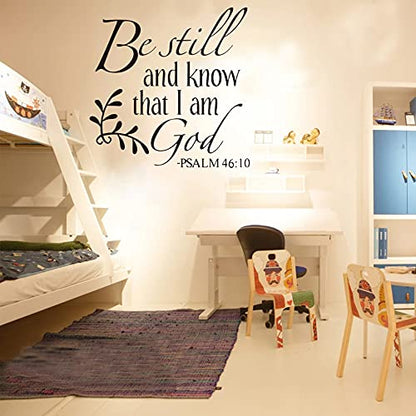 Be Still and Know that I am God Psalm 46:10 Bible Verse Wall Decal