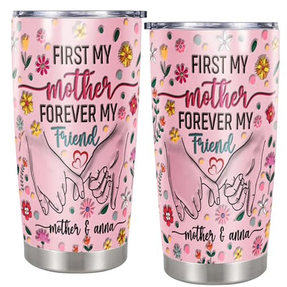 Personalized Mom and Daughter Tumbler First My Mother Forever My Friend Custom Name Insulated Cups Travel Coffee Mug with Lids Stainless Steel 20 30 Oz Gifts for Women Nana Girl Mothers Day - color: Mom 609