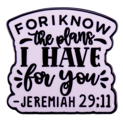 For I Know The Plans I Have For You Enamel Pin Jeremiah 29:11 Badge Christian Brooch For Backpacks Coats Hats Accessories