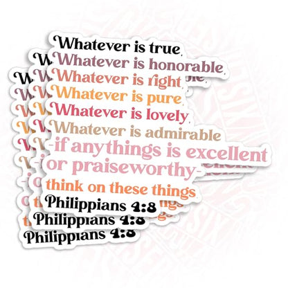 (3Pcs) Philippians 4:8 Whatever is True Whatever is Noble Whatever Stickers Bible Christian 3" Waterproof Vinyl Sticker for Laptop, Water Bottle, Tumbler, Accessory Gifts for Her Him 3 Inches - size: 3x3