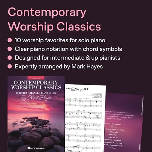 Contemporary Worship Classics for Piano by Mark Hayes | 10 Intermediate Church Piano Solos Songbook | Worship Sheet Music Book for Christian Pianists and Teachers
