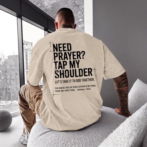 BINTEHGS Mens Christian T Shirts Need Prayer Tap My Shoulder Shirt Jesus Faith Oversized Graphic Tees God Acid Wash Tshirt - color: Apricot, size: XX-Large