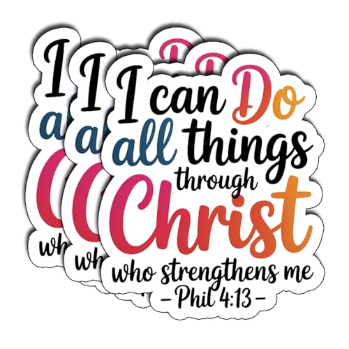 (3Pcs) I Can Do All Things Through Christ Who Strengthens Me Sticker Philippians 4:13 Bible Verse Stickers Christian Faith Waterproof Vinyl Decals for Laptop Water Bottle Phone Tumbler Size 2.6" x 3" - color: I Can Do All Things Through Christ Who Strengt