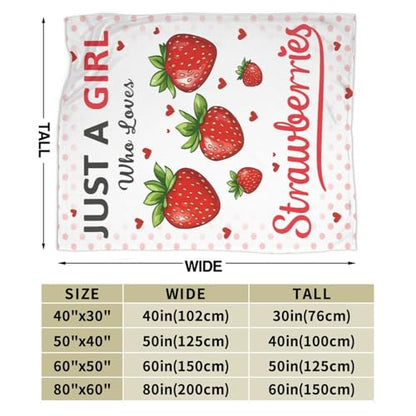 Strawberry Blanket Just A Girl Who Loves Strawberries Soft Cozy Throw Blanket Fruit Flannel Blankets Gifts for Women Girls Kids Adults 60"X50" - color: Girl Strawberry, size: 60"x50"