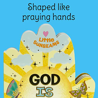 God is Good Praying Hands Board Book - Gift for Easter, Christmas, Communions, Birthdays, and more! (Little Sunbeams)