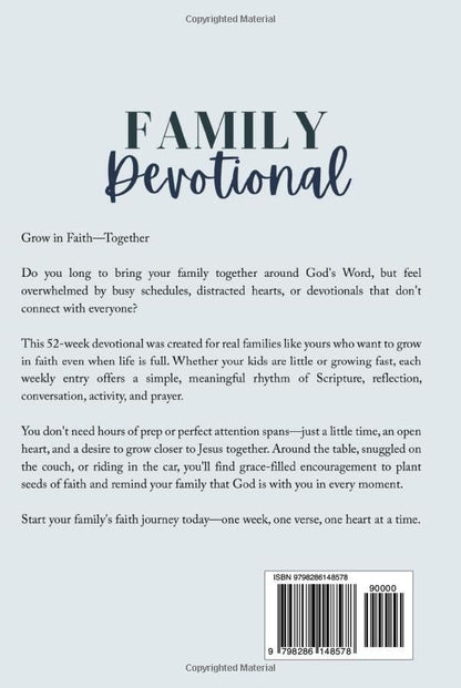 Family Devotional: 52 Weeks to Strengthen Faith, Pray as a Family & Grow Closer to Jesus