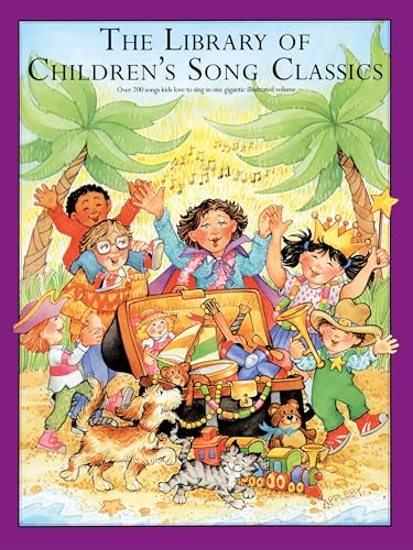 The Library of Children's Song Classics – Piano, Vocal and Guitar Songbook | Easy-to-Read Lyrics, Chords and Arrangements | Illustrated Collection of Storybook, Holiday and Folk Songs
