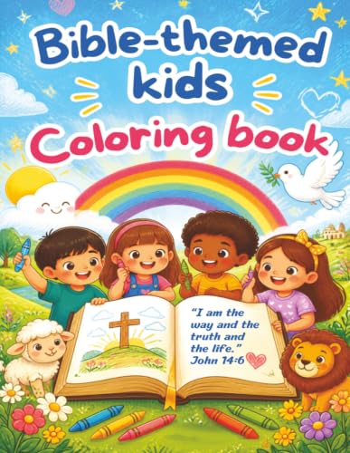 Bible themed kids coloring book: faith, 8.5x11, bold and easy, travel, teachers, gifts, holidays, jesus, bible and more