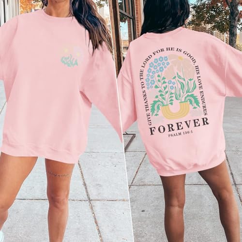 KEEVICI Women Christian Jesus Faith Sweatshirts Bible Verse Flower Floral Sweatshirt Religious God Graphic Oversized Hoodie - color: Pink, size: XX-Large