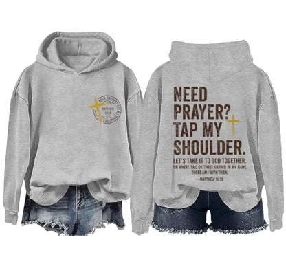 Christian Hoodies for Men Religious Faith Need Prayer Tap My Shoulder Shirt - color: Grey, size: Medium